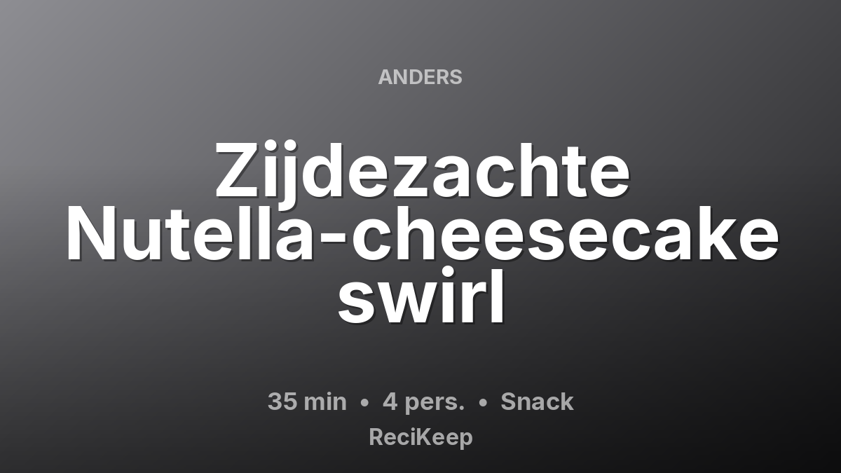 Receptkaart Zijdezachte Nutella-cheesecake swirl – Snack