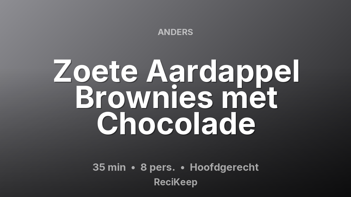 Receptkaart Zoete Aardappel Brownies met Chocolade – Hoofdgerecht