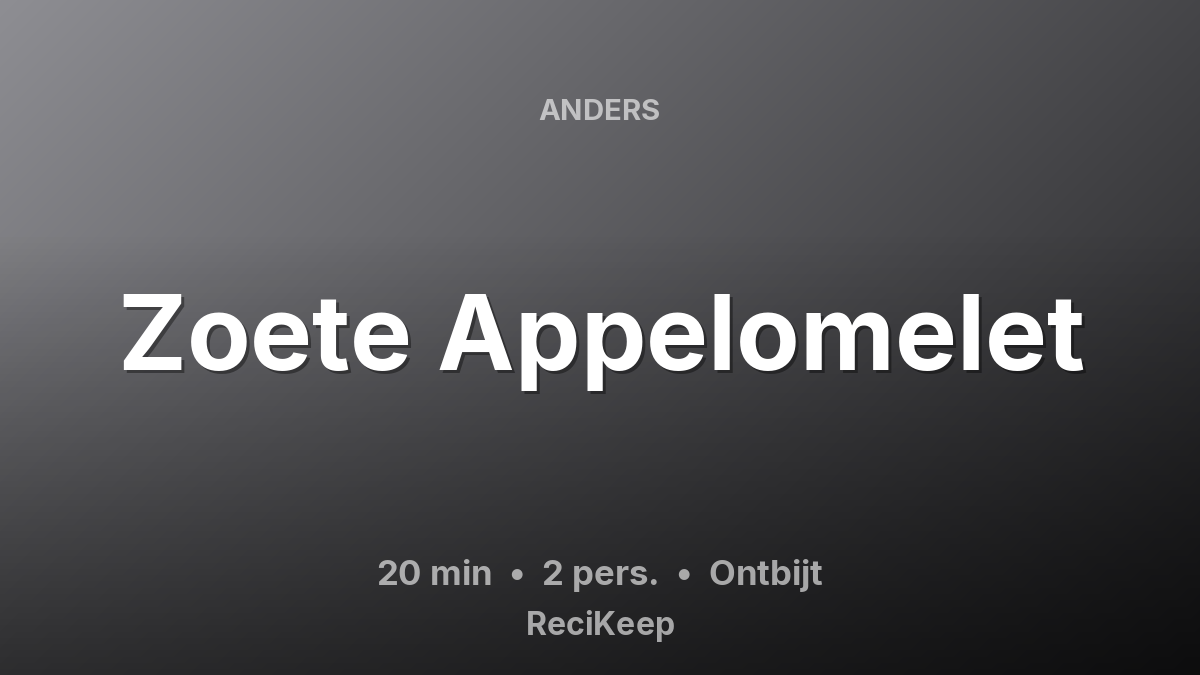 Receptkaart Zoete Appelomelet – Ontbijt