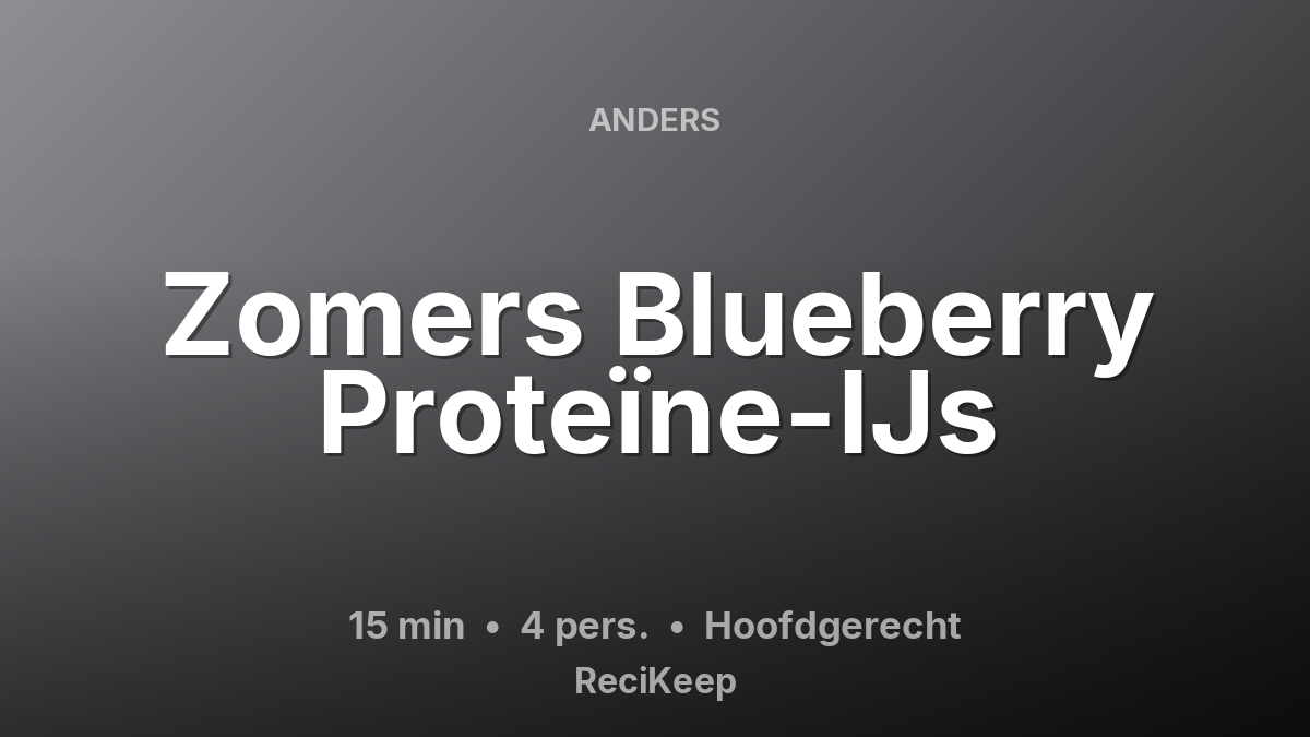 Receptkaart Zomers Blueberry Proteïne-IJs – Hoofdgerecht
