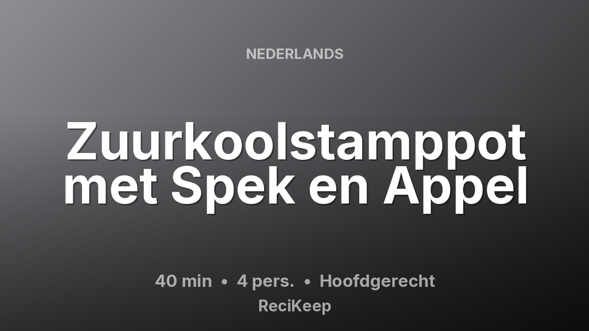 Receptkaart Zuurkoolstamppot met Spek en Appel – Hoofdgerecht
