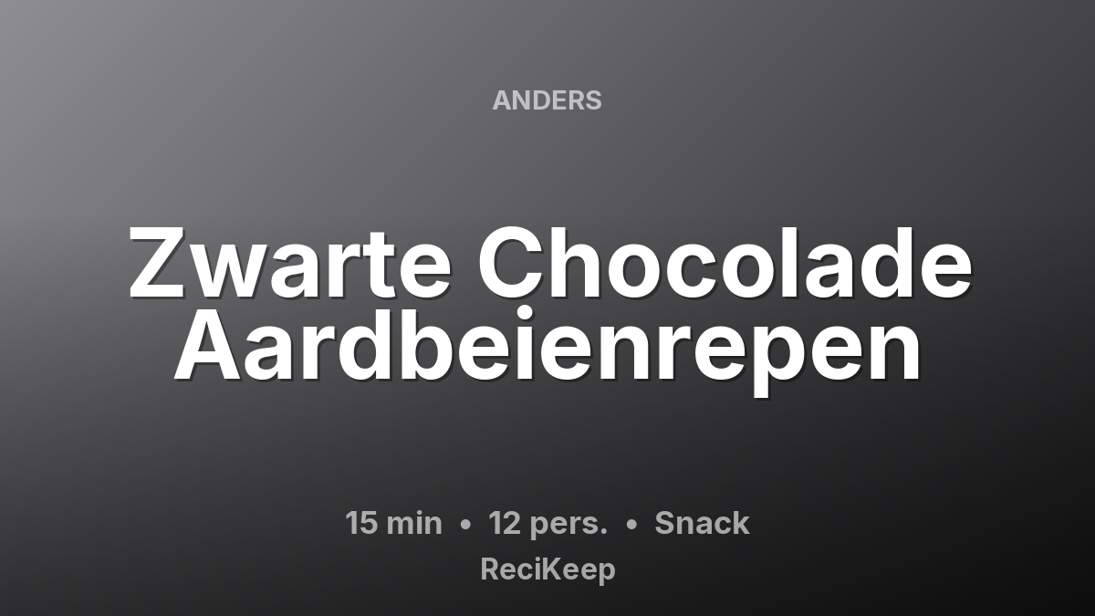 Receptkaart Zwarte Chocolade Aardbeienrepen – Snack